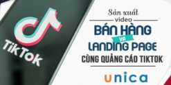 Khóa học Sản xuất video bán hàng và Landing Pages cùng quảng cáo TikTok
