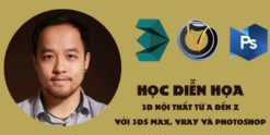 Học 3ds Max, Vray và Photoshop trong diễn họa 3d kiến trúc nội ngoại thất