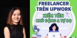 Share Khóa Học Freelancer trên Upwork - Kiếm tiền chủ động và tự do