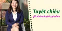 Share Khóa học Tuyệt chiêu giữ lửa hạnh phúc gia đình