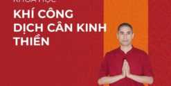 Share khoá học Khí Công Dịch Cân Kinh - Thiền