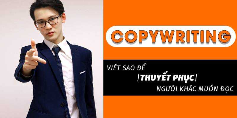 Share Khóa học Copywriting viết sao để thuyết phục người khác muốn đọc 