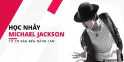 Share Khóa học nhảy Michael Jackson - Từ cơ bản đến nâng cao