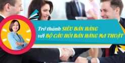 Share Khóa học Trở thành Siêu bán hàng với Bộ câu hỏi bán hàng ma thuật