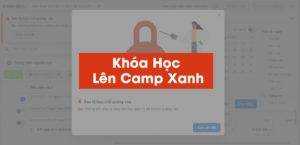 Khóa học Lên Camp Xanh Và Xây Dựng Số Lượng Lớn Tài Khoản Quảng Cáo