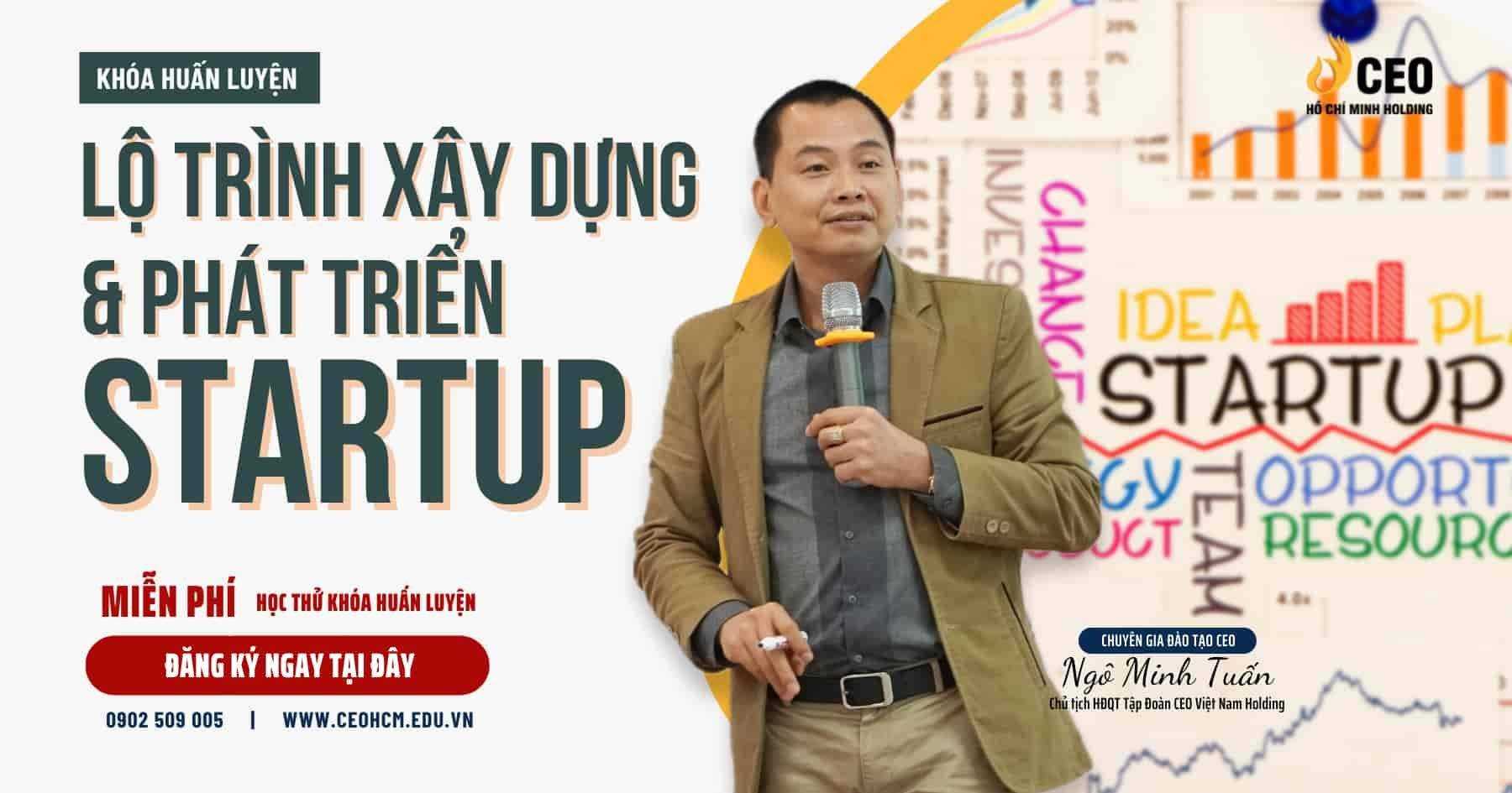 KHÓA HỌC LỘ TRÌNH XÂY DỰNG VÀ PHÁT TRIỂN STARTUP