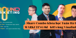 Share Combo Khóa học Tuấn Hà INBOUND MARKETING 0đ - K03 cùng Vinalink Academy