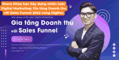 Khóa học Xây dựng chiến lược Digital Marketing: Gia tăng Doanh thu với Sales Funnel 2022 cùng Digifox