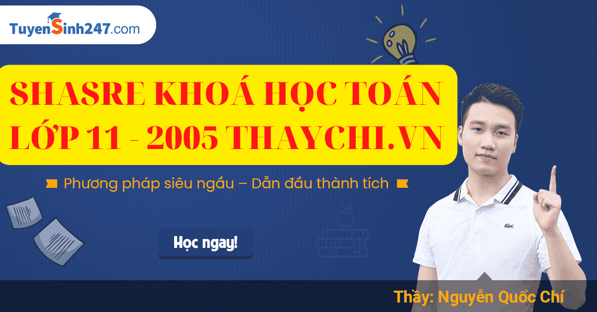 SHASRE KHOÁ HỌC TOÁN LỚP 11 - 2005 THAYCHI.VN