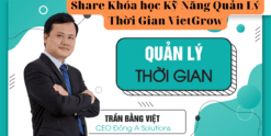 Share Khóa học Kỹ Năng Quản Lý Thời Gian VietGrow