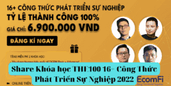 Share Khóa học THE100 16+ Công Thức Phát Triển Sự Nghiệp 2022