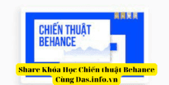 Share Khóa Học Chiến thuật Behance Cùng Das.info.vn