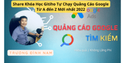Tự Chạy Quảng Cáo Google Từ A đến Z Mới nhất 2022