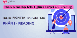 Share Khóa Học Ielts Fighter Target 6.5 - Reading