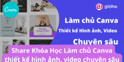 Share Khóa Học Làm chủ Canva thiết kế hình ảnh, video chuyên sâu