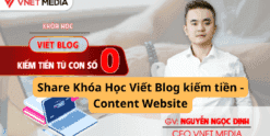 Share Khóa Học Viết Blog kiếm tiền - Content Website