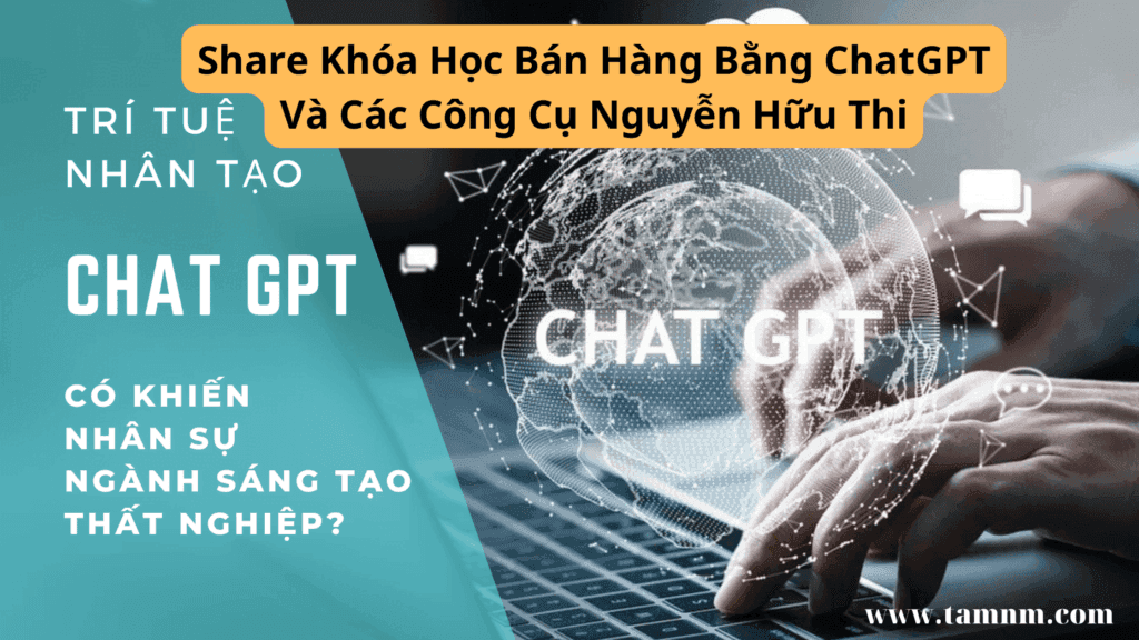 Khóa Học Bán Hàng Bằng ChatGPT Và Các Công Cụ Nguyễn Hữu Thi