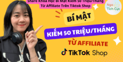 Share Khóa Học Bí Mật Kiếm 50 TriệuTháng Từ Affiliate Trên Tiktok Shop