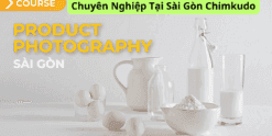 Share Khóa Học Chụp Ảnh Sản Phẩm Chuyên Nghiệp Tại Sài Gòn Chimkudo