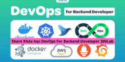 Share Khóa học DevOps For Backend Developer 200Lab