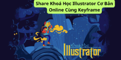 Share Khoá Học Illustrator Cơ Bản Online Cùng Keyframe