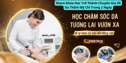 Share Khóa Học Trở Thành Chuyên Gia Về Da Thẩm Mỹ Chỉ Trong 2 Ngày
