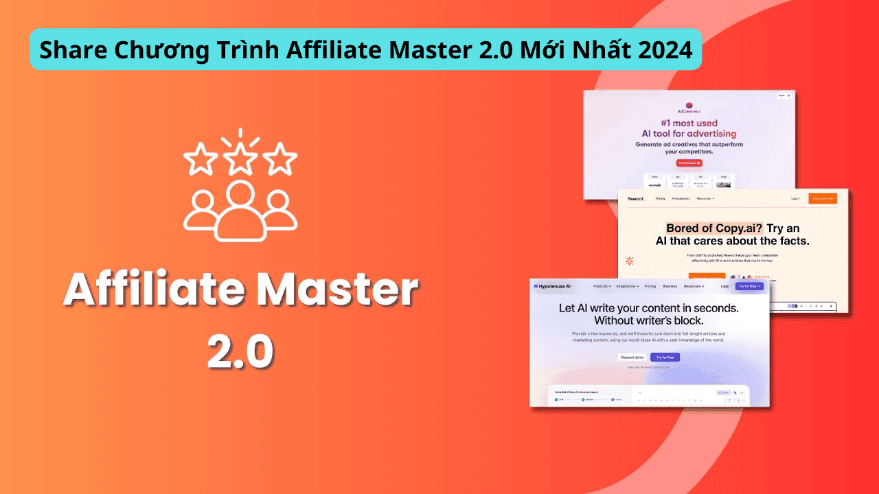 Share Chương Trình Affiliate Master 2.0 Mới Nhất 2024