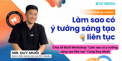 Chia Sẻ Buổi Workshop “Làm sao có ý tưởng sáng tạo liên tục” Cùng Duy Muối