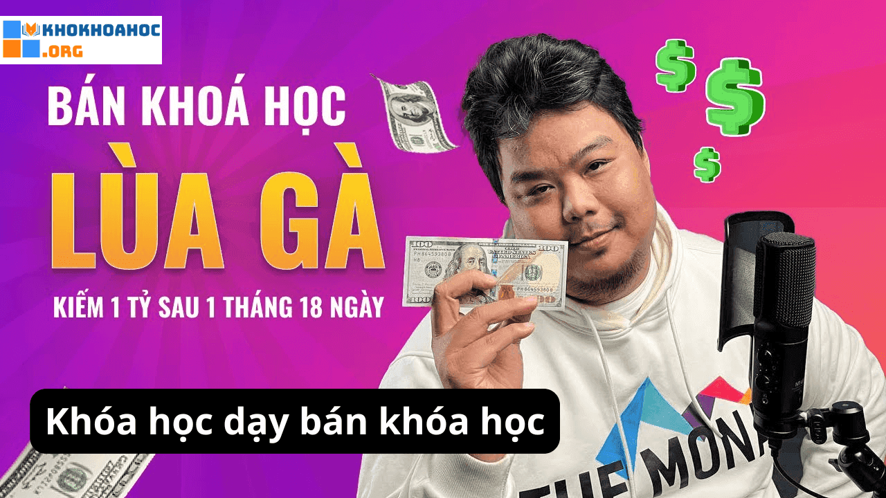 Khóa học dạy bán khóa học