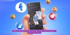 Share Khóa Học Facebook Ads Master [Quên thanh toán bền vững] Cùng Noti Education