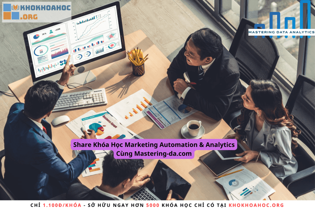 Khóa Học Marketing Automation & Analytics Cùng Mastering-da.com