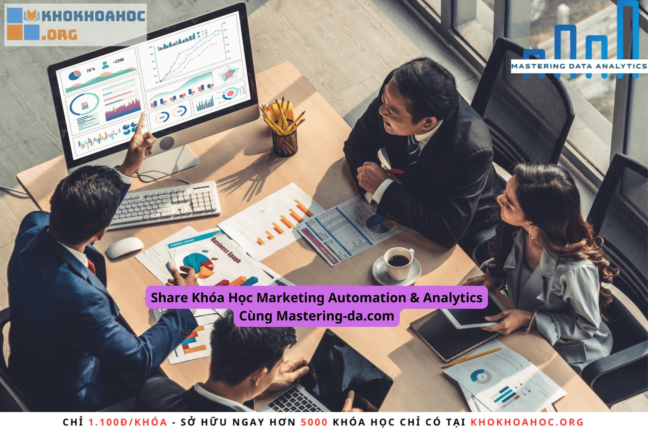 Share Khóa Học Marketing Automation & Analytics Cùng Mastering-da.com