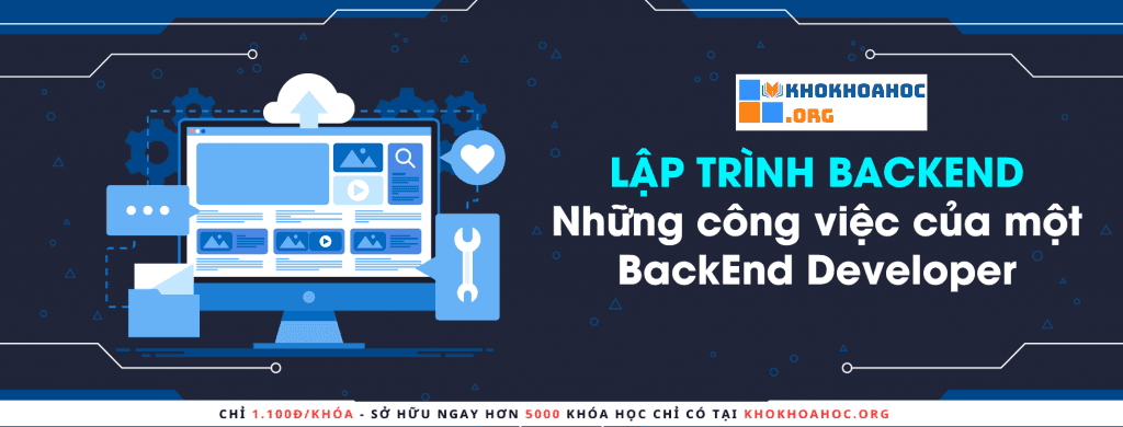 Công Việc Của Người Lập Trình Backend 
