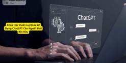 Share Khóa Học Huấn Luyện & Sử Dụng ChatGPT Cho Người Mới Bắt Đầu