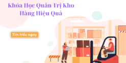 Share Khóa Học Quản Trị Kho Hàng Hiệu Quả