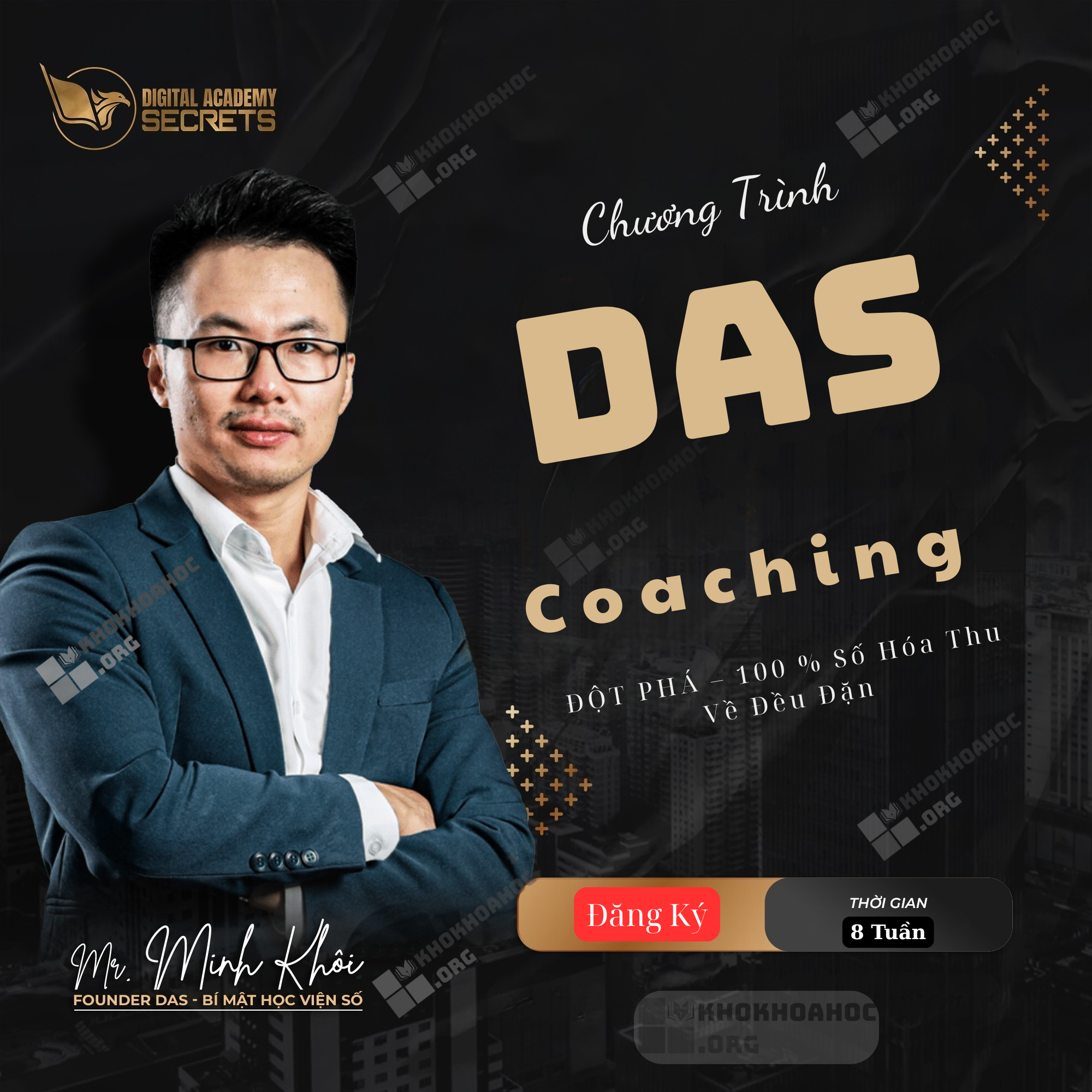 Share Chương Trình DAS Coaching Cùng Digital Academy Secret