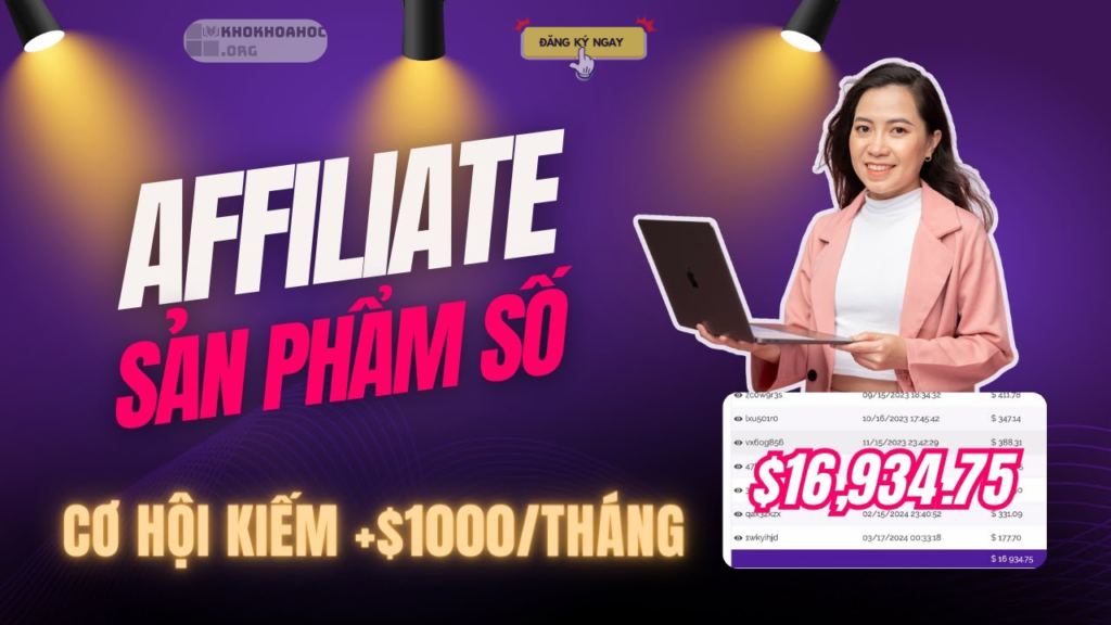 Khóa Học Cao Thủ Affiliate Sản Phẩm Số [Hành Trình Kiếm 100 TRIỆU/THÁNG] Cùng Kiemtienonlinehub